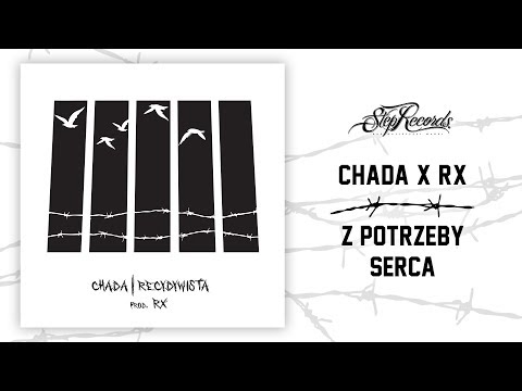 Chada x RX - Z potrzeby serca