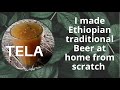I made my favorite drink Tela / Ethiopia beer. ጠላ ጠመቅኩ።