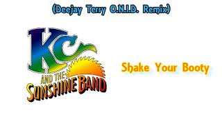 Download lagu KC & The Sunshine Band - Shake Your Booty (Deejay Terry O.N.I.D. Remix) mp3