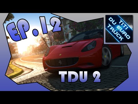 Test Drive Unlimited 2 / Let's play #12 : Championnat A7 Elite