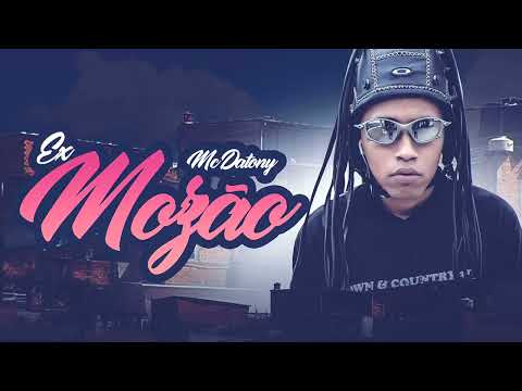 Mc Datony Medley ex Mozão lançamento 2022 (Vitao Dj)