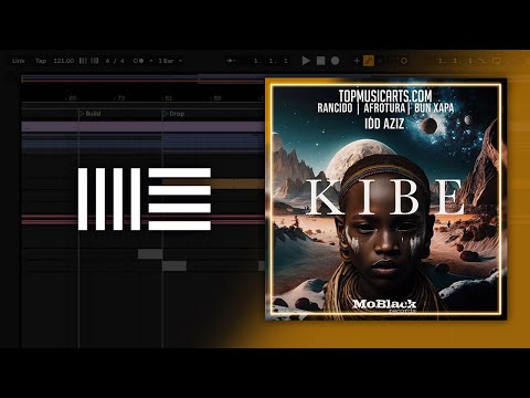 Rancido, AfroTura, Bun Xapa, Idd Aziz - Kibe (Ableton Remake)