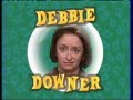 Debbie Downer Theme Song