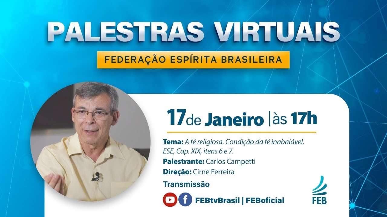 A fé religiosa. Condição da fé inabalável | Carlos Campetti