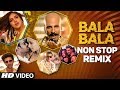 Bala Bala Non Stop Remix Video KedRock SD Style Super Hit Non Stop Songs 2019