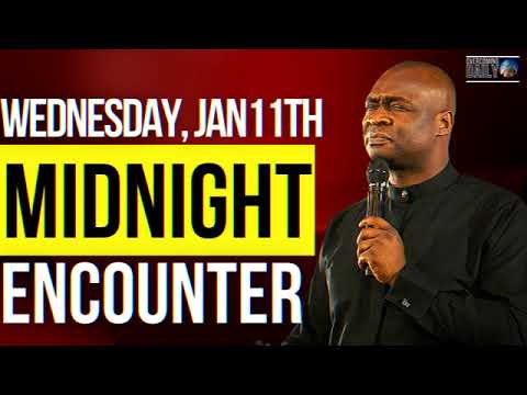 [WEDNESDAY JAN 11TH] MIDNIGHT SUPERNATURAL ENCOUNTER WITH THE WORD OF GOD | APOSTLE JOSHUA SELMAN