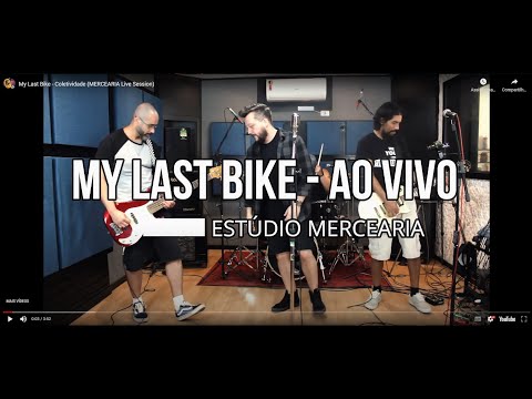 JONH273 | My Last Bike - Coletividade (My band in the MERCEARIA Live Session)
