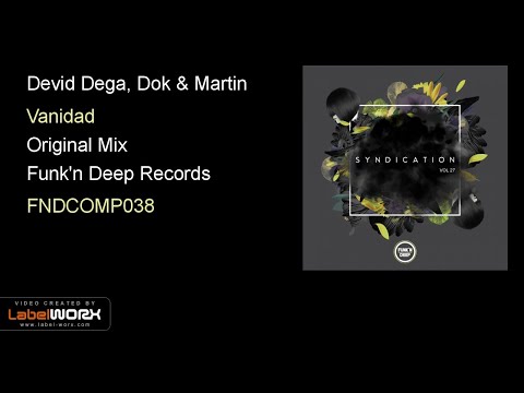 Devid Dega, Dok & Martin - Vanidad (Original Mix)
