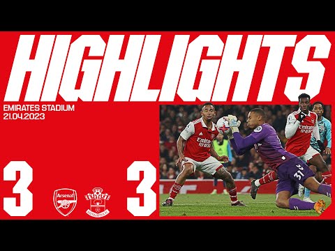 HIGHLIGHTS | Arsenal vs Southampton (3-3) | Martinelli, Odegaard, Saka