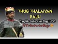 Bigg Boss 5 Raju Thuglife Collection Day 1 100 Full Fun