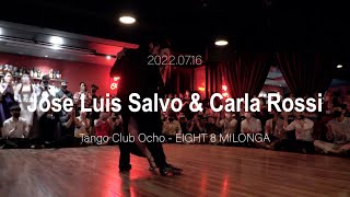 Video thumbnail for [ Tango ] 2022.07.16 Jose Luis Salvo & Carla Rossi - Show.No.3
