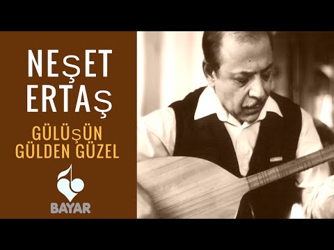 Neşet Ertaş - Gülüşün Gülden Güzel