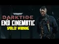 Warhammer 40,000: Darktide | FINAL CINEMATIC | SPOILERS