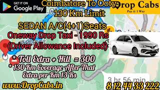 Coimbatore to Ooty Drop Cabs @ 1990RS Oneway Drop Taxi, Round Trip