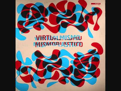 Virtualmismo - Mismoplastico (Serge Santiago Maxi Edit)