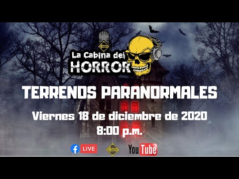 Terrenos Paranormales - Programa #96 - La Cabina del Horror - Horror Hazard