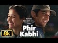 Phir Kabhi 8K Video Song M S Dhoni The Untold Story Arijit Singh Sushant Singh Disha Patani