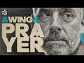 A Wing and a Prayer