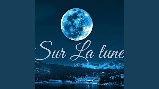 Sur la lune