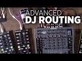 Advanced DJ Routing: Analogue Mixers, Guitar ...