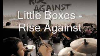 Rise Against - Little Boxes [ Lyrics ] Weeds Intro