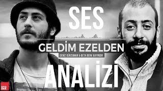 Deniz Gürzumar feat Beta Ses Analizi