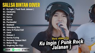 Download lagu KU INGIN ( PUNK ROCK JALANAN ) - SALLSA BINTAN FEAT 3 PEMUDA BERBAHAYA FULL ALBUM TERBARU 2025 mp3
