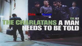 The charlatans UK— A man needs to be told (subtitulada).