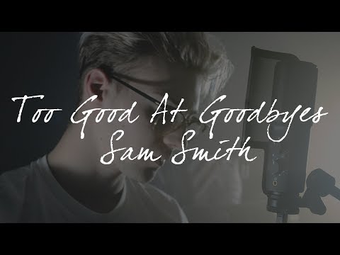 Too Good At Goodbye - Sam Smith (French Version) Thomas Bondois