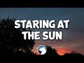 Post Malone SZA Staring At The Sun Clean Lyrics