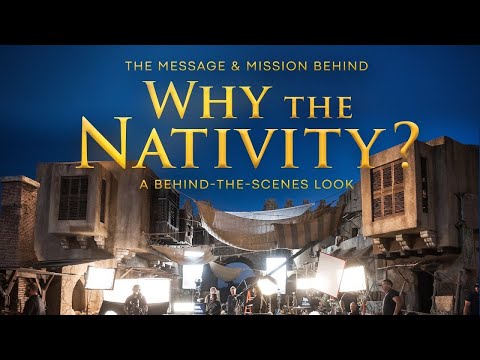 The Message & Mission Behind "Why the Nativity? " | Dr. David Jeremiah