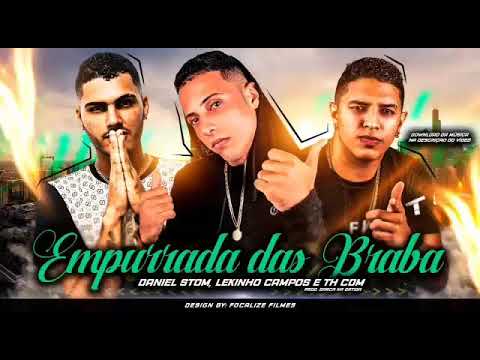 Th cdm e daniel stdm Lekinho campo empurranda da braba