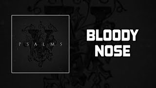 Bloody Nose Music Video