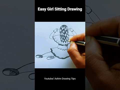 Easy Beautiful girl sitting | #shorts #drawing #ashimdrawingtips