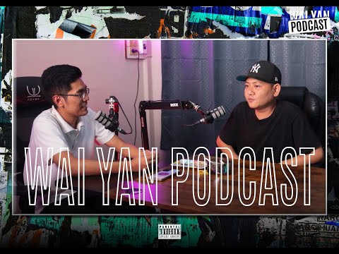 ''Vibes with Wai Yan'' Podcast #02- Little T