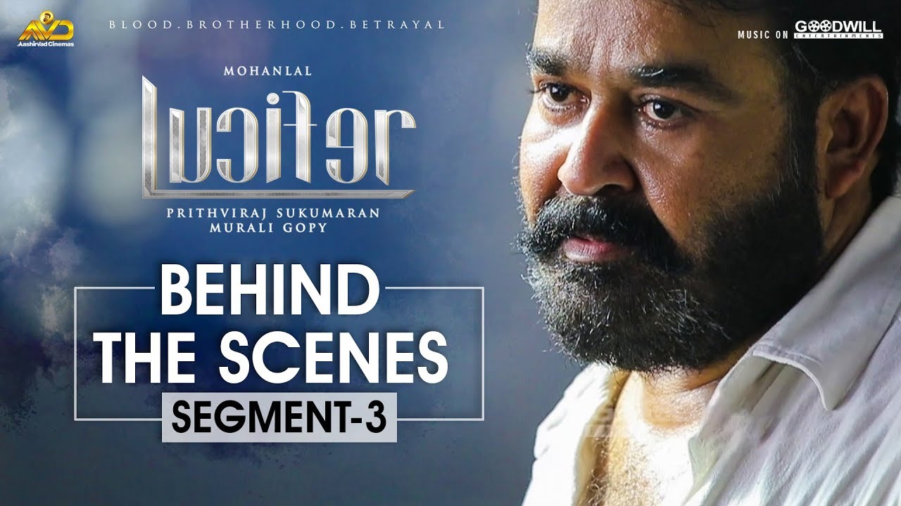 LUCIFER Behind The Scene - Segment 3 | Mohanlal | Prithviraj Sukumaran | Antony Perumbavoor