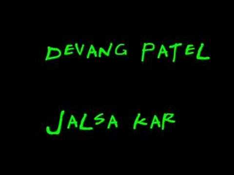 Jalsa kar bapu jalsa kar ; )  - Devang Patel