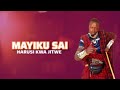 MAYIKU SAI HARUSI KWA JIJTWA 2025