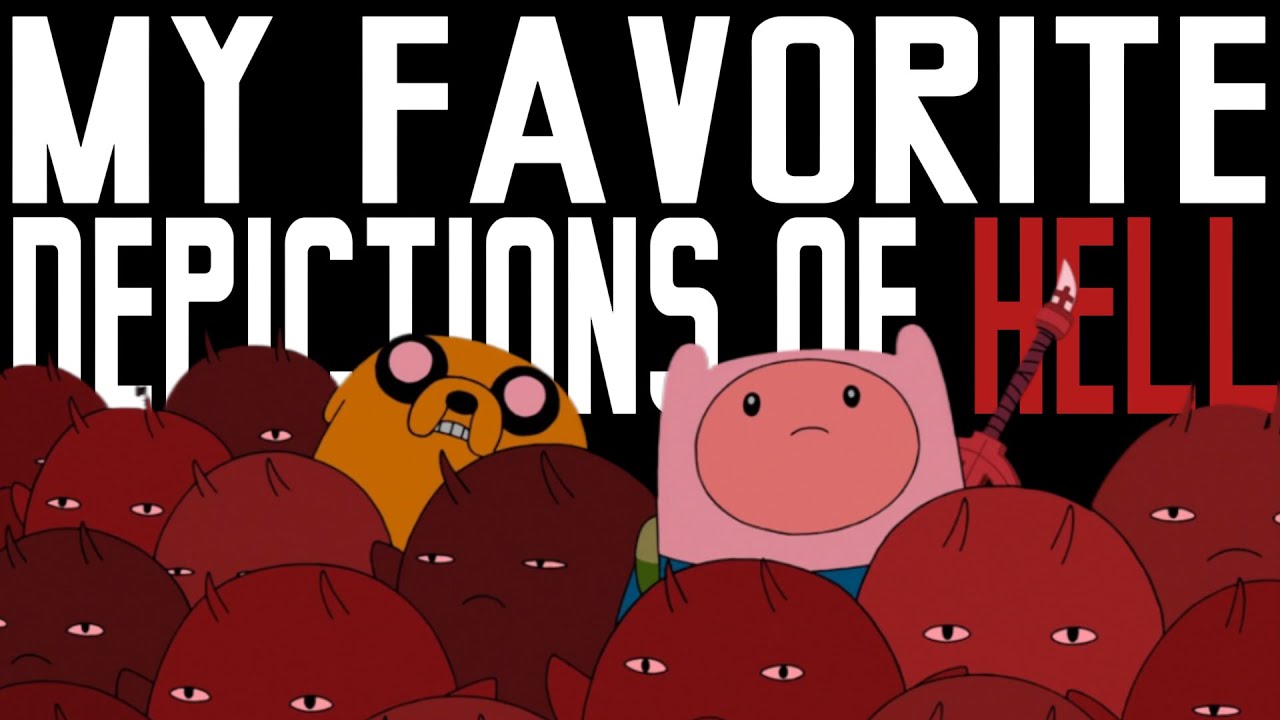 My Favorite Depictions of Hell