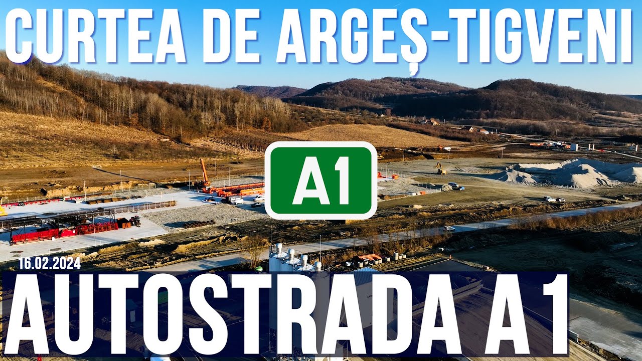 Autostrada A1 Curtea de Arges - Tigveni | Sibiu - Pitesti Sectiunea 4