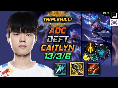 Caitlyn Adc Build Deft Infinity Edge Lethal Tempo - LOL KR Challenger Patch 13.17