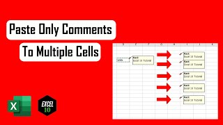 How to Copy Only Comments And Paste in Multiple Cells In excel
