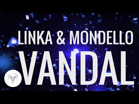 Linka & Mondello - Vandal