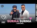 Surma Surma : Guru Randhawa (Lyrics Video) Ft. Jay Sean| Vee| New Punjabi Songs| VENKAT'S MUSIC 2020