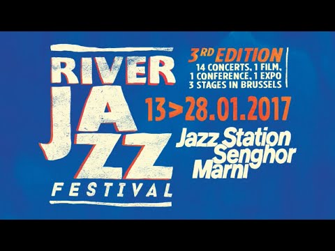 Teaser River Jazz Festival 2017