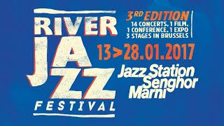Teaser River Jazz Festival 2017