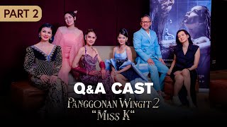 Q&A bersama Cast Panggonan Wingit Part II