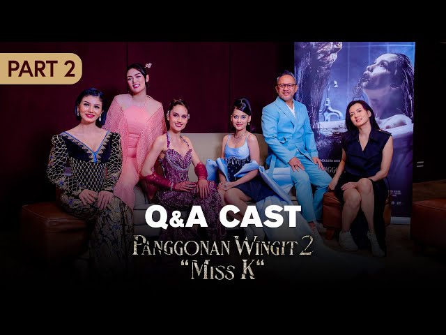 Q&A bersama Cast Panggonan Wingit Part II