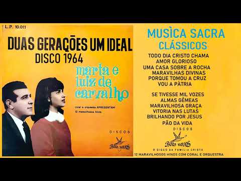 DISCO 1964 LUIZ DE CARVALHO E MARTA DE CARVALHO  COMPLETO