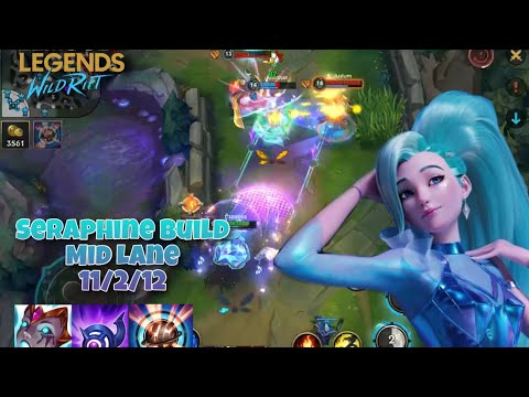 Seraphine Midlane Build in Wild Rift 🎤✨